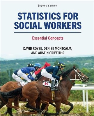 Statistics for Social Workers   Essential Concepts Royse Montcalm Griffiths