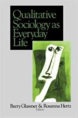 Qualitative Sociology as Everyday Life Paperback