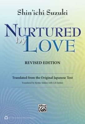 Nurtured by Love by Suzuki, Shin'ichi