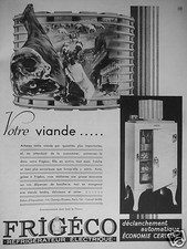 PUBLICITÉ 1932 VOTRE VIANDE ... FRIGECO RÉFRIGÉRATEUR ÉLECTRIQUE - ADVERTISING