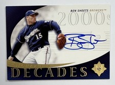 2005 Upper Deck #SD-BS Ben Sheets Signature Decades Auto AR132