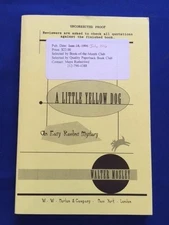 A LITTLE YELLOW DOG - UNCORRECTED PROOF SIGNED BY WALTER MOSLEY   