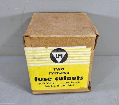 LM McGraw Two Type-PSD Fuse Cutouts 600 Volts 20 Amps Cat No B-230154-1 *NOS*