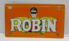 BATMAN 1966 ROBIN TIN LITHO BICYCLE BIKE LICENSE PLATE by MARX VINTAGE DC COMICS
