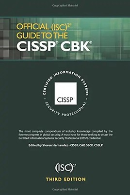 Official (Isc)2 Guide to the Cissp Cbk, Third Edition (Isc2 Press)