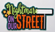 Paper Pieced Title for Scrapbook Pages, Halloween, Fall, Nightmare, Spooky, Fun