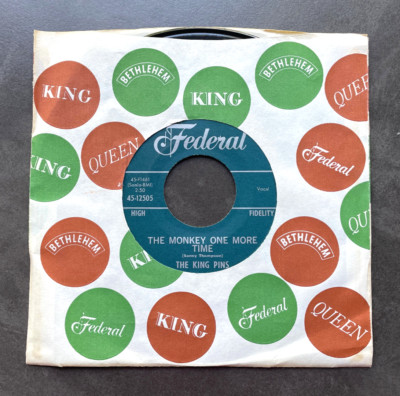 7'' The King Pins - The Monkey One More Time - US KING