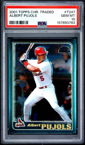 2001 Topps Chrome Traded Albert Pujols PSA 10