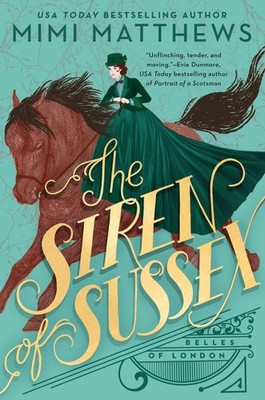 The Siren of Sussex (Belles of London) - paperback Matthews, Mimi