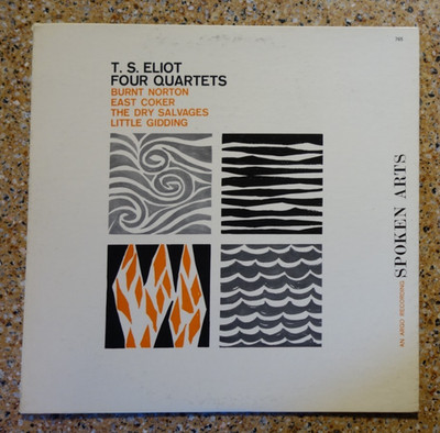 T. S. ELIOT - FOUR QUARTETS Vinly LP Record - Spoken Arts ARGO SA 765 Audiobook