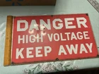 Vintage Porcelain DANGER HIGH VOLTAGE KEEP AWAY Sign 20x12” Red White Original