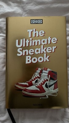 Sneaker Freaker the Ultimate Sneaker Book - Adidas Nike Puma Kanye West Yeezy 