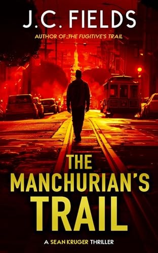 The Manchurian's Trail : An Fbi Mystery Thriller J.c. Fields - Image 4