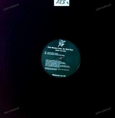 Phil Weeks Feat. DJ Red Eye - Make You Wet Maxi (VG+) '*