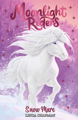 Moonlight Riders: Snow Mare: Book 5 - Paperback NEU Chapman, Linda 10.10.2023