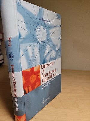 Elements of Distributed Algorithms The Petri Net Approach by Wolfgang Reisig