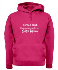 J'Ai Plans With My Golden Retriever - Unisexe Capuche - Chien Pet Chiot Amour Fu