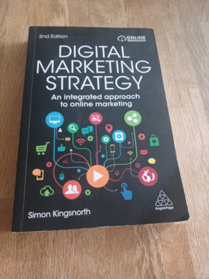 Digital Marketing Strategy: An Integrated Approach to Online Mark