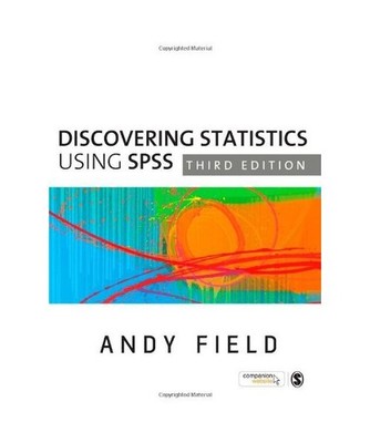 Discovering Statistics Using SPSS, Andy Field