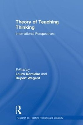 Theory of Teaching Thinking - 9781138297890
