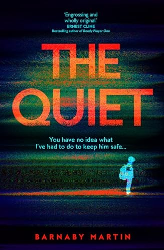 The Quiet: In A Silenced World, What Would You Do To Keep Your Child Safe? By M - Image 6