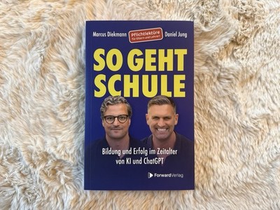 So geht Schule | Marcus Diekmann & Daniel Jung | Taschenbuch | Deutsch (2025)