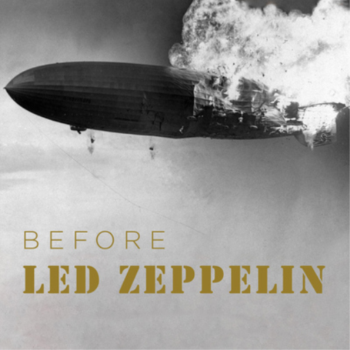 Various Artists Before Led Zeppelin (CD) Album