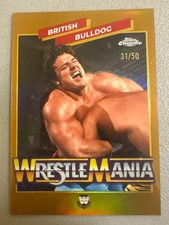 2026 Topps Chrome WWE #WMR-11 British Bulldog WrestleMania /50 Gold Refractor