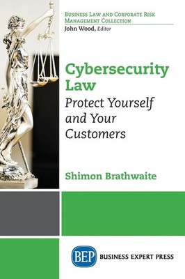 Shimon Brathwaite | Cybersecurity Law | Taschenbuch | Englisch (2019)