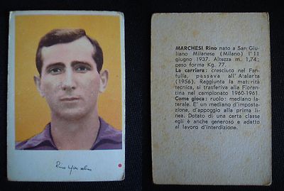 ***CALCIOCAMPIONI E.D.I. EDI 1963*** MARCHESI (FLORENTINA)