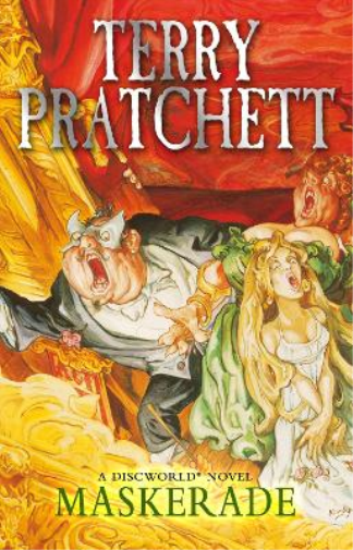Terry Pratchett Maskerade (Tascabile) Discworld Novels