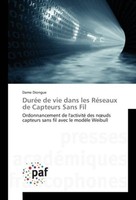 DuréE De Vie Dans Les RéSeaux De Capteurs Sans Fil Dame Diongue