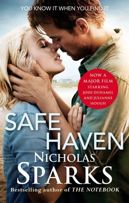 Safe Haven. Film Tie-In Nicholas Sparks Taschenbuch 365 S. Englisch 2013