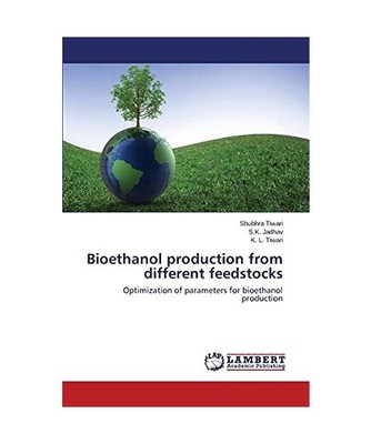 Bioethanol production from different feedstocks: Optimization of parameters for 