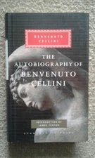 Autobiography of Benvenuto Cellini - Everyman's - NEW