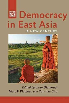 Democracy in East Asia : A New Century, Paperback by Diamond, Larry (EDT); Pl...