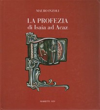 La profezia di Isaia ad Acaz - Mauro Inzoli (Marietti) [2006]