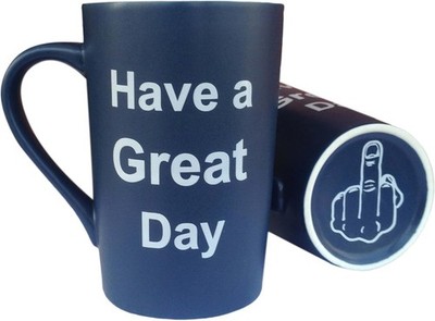Funny Coffee Mug Have a Great Day Middle Finger Cup, 1 Count (Pack of 1), A-3 