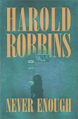 Never Enough - hardcover, 0765300001, Harold Robbins