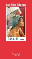 Das Alibi, Juan Pablo Villalobos