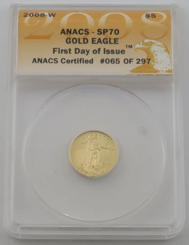 2008 W $5 1/10 Oz American Gold Eagle SP70 ANACS First Day Issue