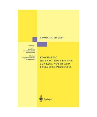 Stochastic Interacting Systems: Contact, Voter and Exclusion Processes, Thomas M