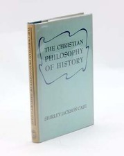 Shirley Jackson Case / THE CHRISTIAN PHILOSOPHY OF HISTORY 1st Edition 1943