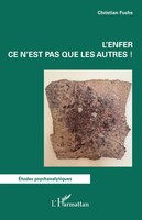 Christian Fuchs | L'enfer Ce N'est Pas Que Les Autres ! | Taschenbuch (2025)