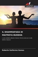 Roberto Guillermo Gomes | IL Dhammapada DI Maitreya Buddha | Taschenbuch (2023)