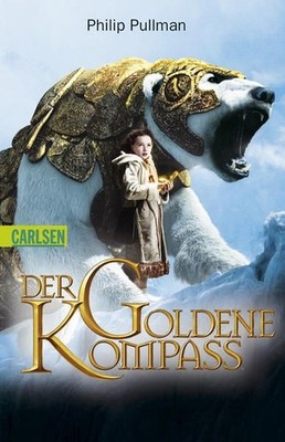 His Dark Materials, Band 1: Der Goldene Kompass - Filmbuch Pullman, Philip: