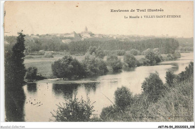 AKTP6-0561-54 - Umgebung TOUL illustriert - Mosel vor VILLEY-ST-ET