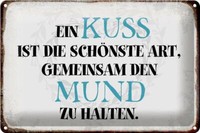Blechschild Spruch 30X20 Cm Ein Kuss Ist SchöNste Art Metal Deko Schild Tin Sign