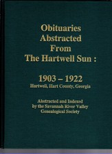 Obituaries Abstracts From The Hartwell Sun: 1903-1922 Hartwell, Hart Cou...