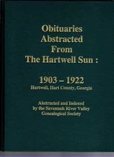 Obituaries Abstracts From The Hartwell Sun: 1903-1922 Hartwell, Hart County,